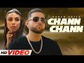 Karan Aujla Chann Chann HD Video YeahProof New Punjabi Song 2026 Punjabi Songs 2026