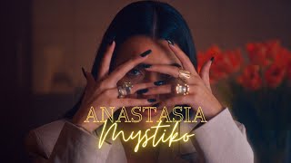 Anastasia - Mystiko (Official Music Video)