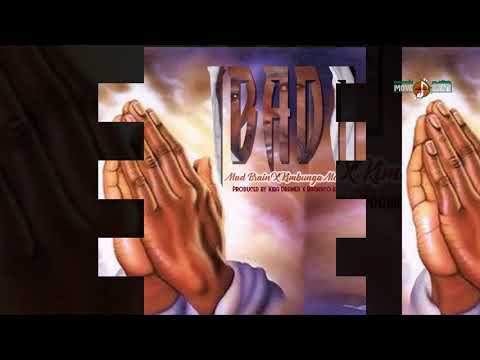 Mad Brain x Kimbunga Mchawi   IBADA Official Audio video 2018