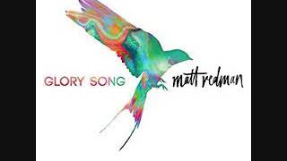 12 Simple Pursuit, Glory Song   Matt Redman