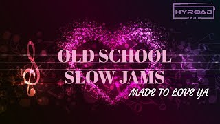 Gerald Levert | Old School Slow Jams Vol 27 | HYROADRadio.com