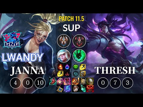 LNG lwandy Janna vs Thresh Sup - KR Patch 11.5