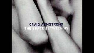 craig armstrong - let&#39;s go out tonight