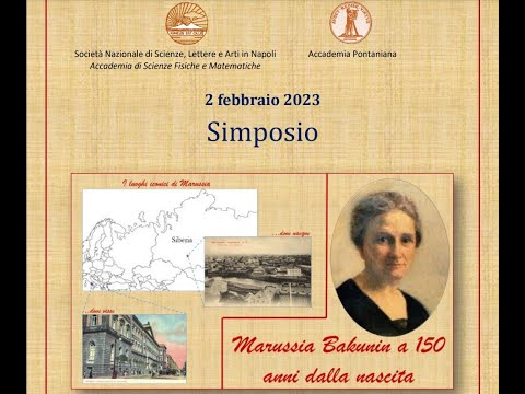 Simposio: Marussia Bakunin a 150 anni dalla nascita