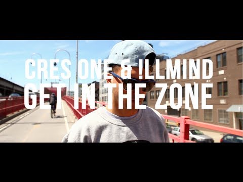 CRES & !LLMIND - GET IN THE ZONE feat. FRESH DAILY