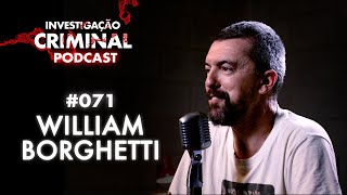 ENTENDENDO O CÉREBRO DOS ADOLESCENTES - WILLIAM BORGHETTI - INVESTIGAÇÃO CRIMINAL PODCAST