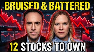 Bruised but built to last: 12 stocks to own