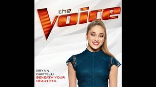 Brynn Cartelli - Beneath Your Beautiful (Studio Version) [Official Audio]