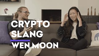 Crypto Slang: Wen Moon