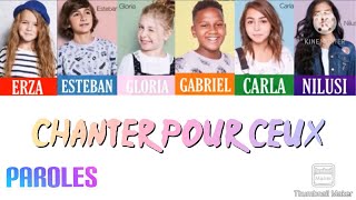 Chanter pour ceux - Kids United - Paroles