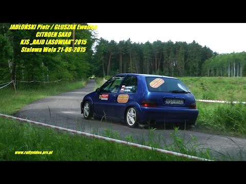 JABŁOŃSKI Piotr / GŁUSZAK Ewelina - CITROEN SAXO - KJS „RAJD LASOWIAK” 2015 Stalowa Wola 21-06-2015