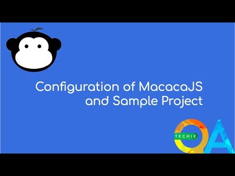 MacacaJS Automation Tools - Install and Configure