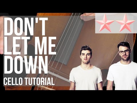 SUPER EASY: How to play Don't Let Me Down by The Chainsmokers ft Daya on Cello (Tutorial)
