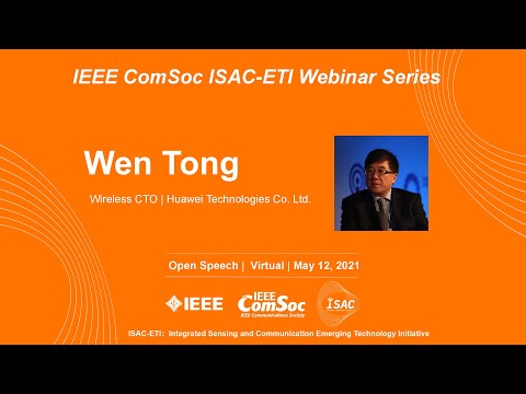 Congratulation speech on the establishment of ISAC-ETI - Dr. Wen Tong, Huawei Wireless CTO