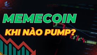 Khi Nào Sóng Memecoin Quay Lại? Danh Sách Coin Đáng Chú Ý 2025 / Tips Crypto