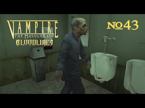 Vampire: The Masquerade – Bloodlines – 43 – Alte Männer aufm Klo