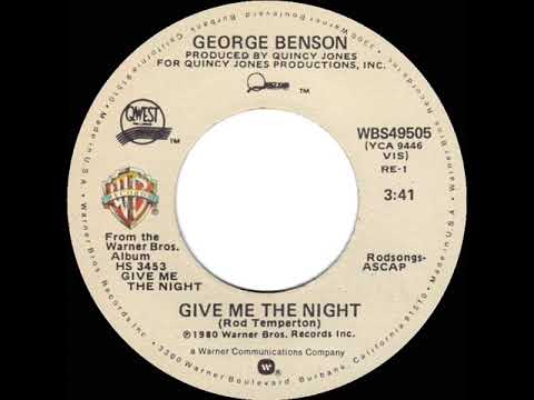 1980 HITS ARCHIVE: Give Me The Night - George Benson (stereo 45 single version--#1 R&B hit)