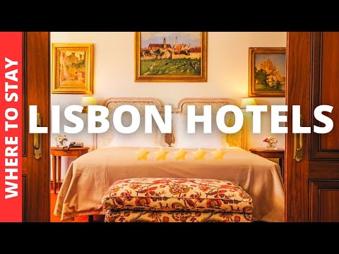 Best Places to Stay in Lisbon Portugal– Insider Review