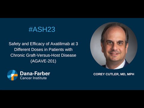 ASH23: Corey Cutler, MD, MPH, on AGAVE-201 | Dana-Farber Cancer Institute