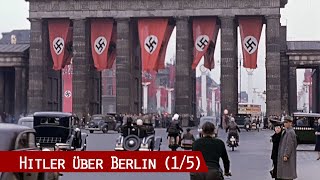 Hitler über Berlin - Der Aufstieg des Nationalsoz