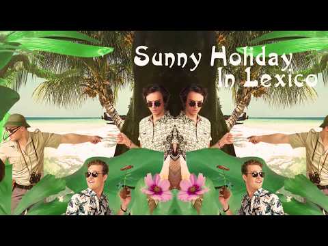 Lexsoul Dancemachine - Sunny Holiday in Lexico (Full Album)