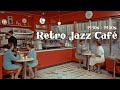 Retro Jazz Café | Relaxing 1940s Jazz Music for Work & Study