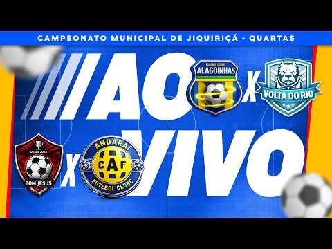 CAMPEONATO MUNICIPAL DE JIQUIRIÇÁ | QUARTAS - 12/07/2026