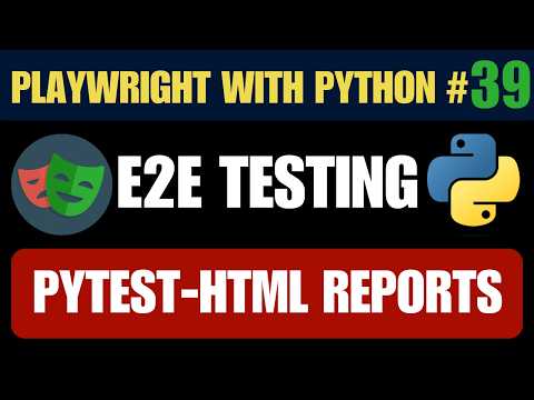Playwright With Python 39 Pytest Html Reports Tutorial Automation Testing