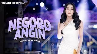 Download lagu NEGORO ANGIN - Difarina Indra Adella - OM ADELLA mp3