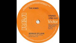 (32a) Kinks - Mirror Of Love