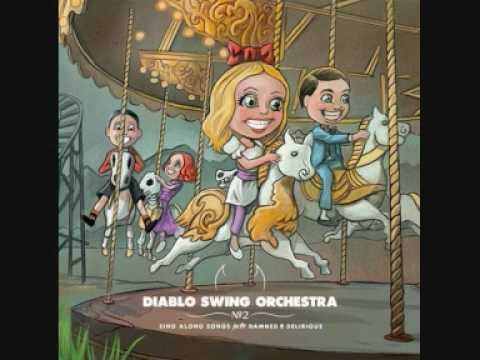 Diablo Swing Orchestra - A Tap Dancer's Dilemma + LYRICS