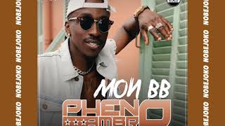 Pheno Ambro - MON BB (Audio)