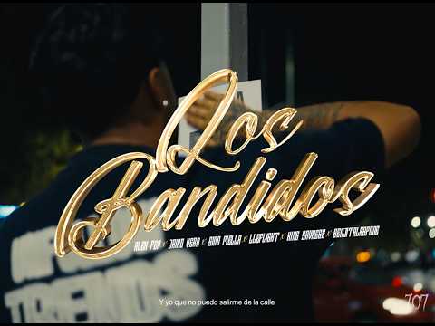 Gino Mella - LOS BANDIDOS - Alex Fer, Jairo Vera, Lleflight, King Savagge, BenjitaAlkapone, Ag Daddy