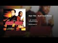 Rush Hour 3 Main Theme Lalo Schifrin 2007