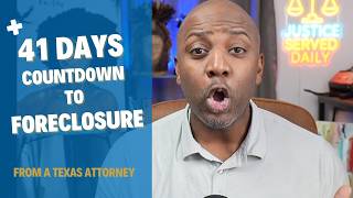 41 Days: Countdown to Foreclosure!