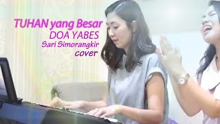 DOA YABES MEDLEY TUHAN YANG BESAR REFF
