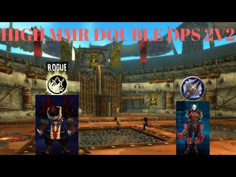 High Rated DOUBLE DPS 2V2 ARENA - 2200 MMR