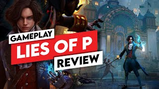 The Next Best Thing... (To Bloodborne) - Lies of P Review