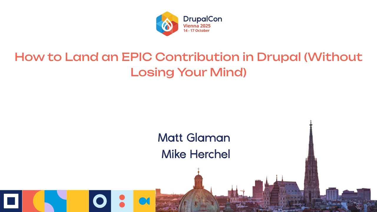 How to Land an EPIC Contribution in Drupal (Without Losing Your Mind)