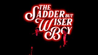 OFFICIAL TRAILER - The Sadder But Wiser Boy (2022) - BMPCC6K