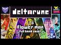 Flower Man | Full Band Vocal Cover \\ Deltarune