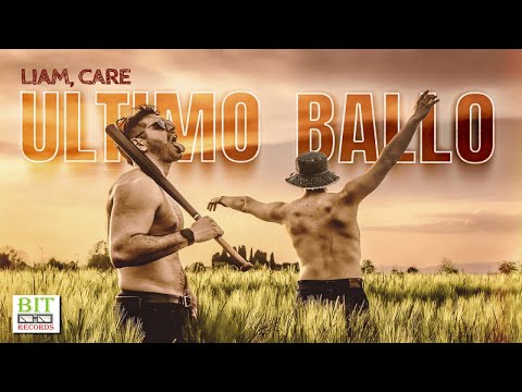 LIAM, Care - ultimo ballo