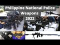 Philippine National Police Weapons 2022