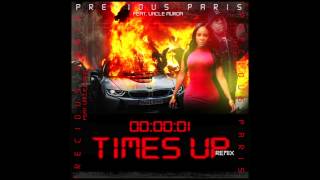 ''Times Up REMIX'' Precious Paris Feat. @UncleMurda