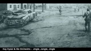 Kay Kyser &amp; His Orchestra- Jingle, Jangle, Jingle [Radio New Vegas]