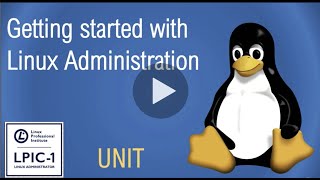 Getting started with Linux Administration