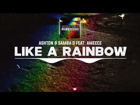 DNZF1048 // ASHTON & SAMBA D FEAT. AMEECE - LIKE A RAINBOW (Official Video DNZ RECORDS)