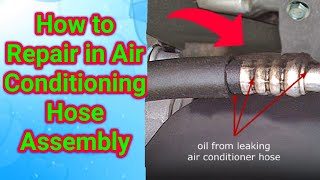 How to Repair an Air Conditioning Hose Assembly step 1