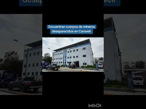 Encuentran cuerpos de mineros desaparecidos en Caravelí #arequipa #peru #noticias #mineros