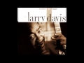 Larry Davis - Penitentiary Blues